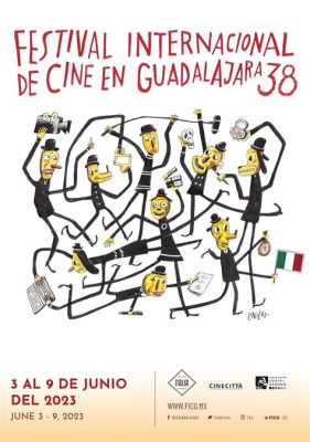 Festival del Cine Mexicano de Guadalajara: Uma Celebração Inusitada da Diversidade Cinematográfica Mexicana