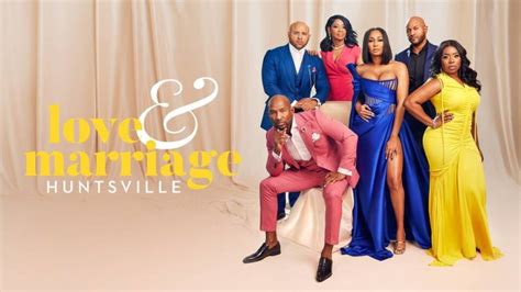 What Happened to Love and Marriage Huntsville: A Journey Through Modern Relationships and Reality TV Drama